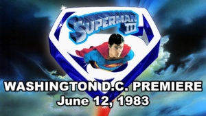 SUPERMAN III- Washington D.C. premiere. June 12, 1983. Washington D.C., U.S.